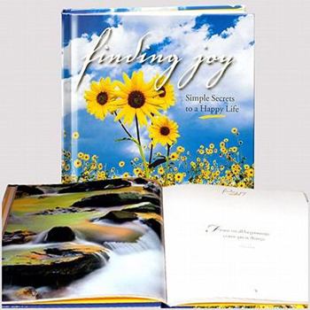 Hardcover Finding Joy; Simple Secrets to a Happy Life Book