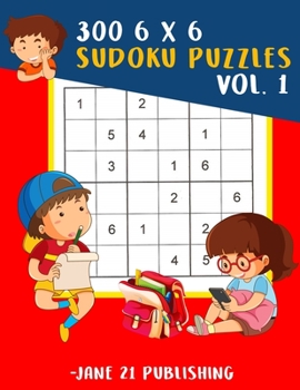 Paperback 300 6 x 6 Sudoku Puzzles Vol. 1 Book