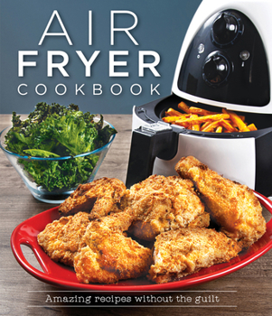 Hardcover Air Fryer Cookbook Book