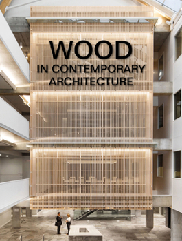 Hardcover Wood in Contemporary Architecture Book