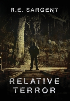 Relative Terror: A Suspense Novel