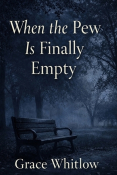 Paperback When the Pew is Finally Empty Book
