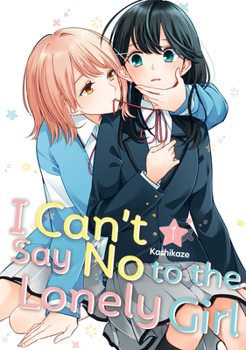 ロンリーガールに逆らえない(1) - Book #1 of the ロンリーガールに逆らえない / Can't Defy The Lonely Girl