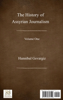 Hardcover The History of Assyrian Journalism, volume one (Hardcover, Persian edition) Book