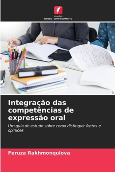 Paperback Integração das competências de expressão oral [Portuguese] Book