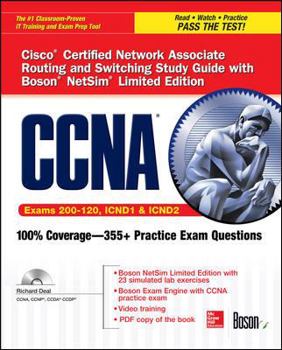 Paperback CCNA Cisco Certified Network Associate Routing and Switching Study Guide (Exams 200-120, Icnd1, & Icnd2), with Boson Netsim Limited Edition Book