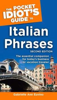 The Pocket Idiot's Guide to Italian Phrases - Book  of the Pocket Idiot's Guide