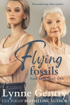 Flying Fossils - Book #1 of the Women of Fossil Ridge