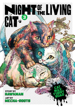 Paperback Night of the Living Cat Vol. 3 Book