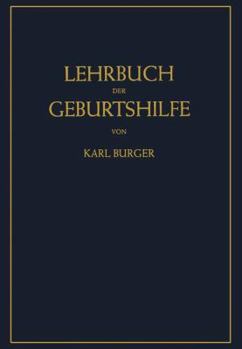 Paperback Lehrbuch Der Geburtshilfe [German] Book