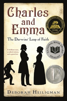 Paperback Charles and Emma: The Darwins' Leap of Faith (National Book Award Finalist) Book