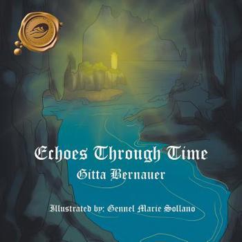 Paperback Echoes Through Time Book