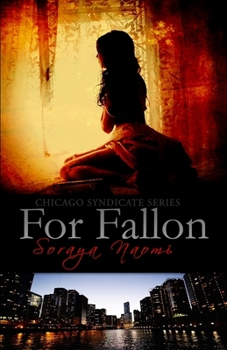 For Fallon - Book #1 of the Chicago Syndicate