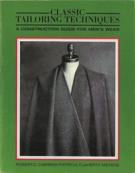 Paperback Classic Tailoring Techniques: A Construction Guide for Men's Wear Book