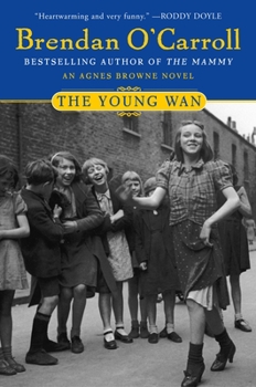 The Young Wan - Book #0.5 of the Agnes Browne