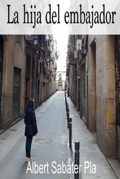 Paperback La hija del embajador [Spanish] Book