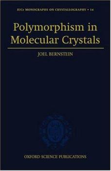 Hardcover Polymorphism in Molecular Crystals Book