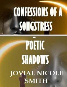 Paperback Confessions of a Songstress - Poetic Shadows Book