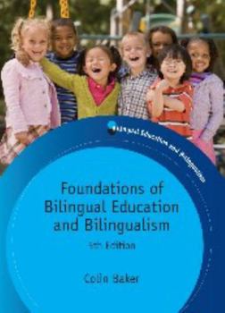 Paperback Foundations of Bilingual Education and Bilingualism Book