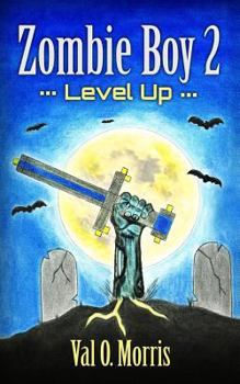 Paperback Zombie Boy 2: Level Up Book