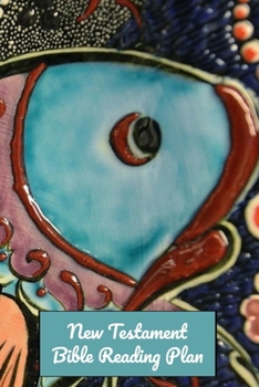 Paperback New Testament Bible Reading Plan: 30 Day Daily Devotional With Scripture Reading And Writing Prompts (6"x9", 15.24 x 22.86 cm) Book