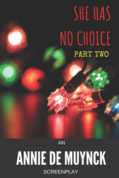 Paperback She Has No Choice Part Two Book