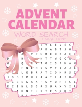 Paperback Advent Calendar Word Search: Puzzle Book Large Print - 24 Christmas Puzzles & Xmas Activity Games - Holiday Countdown Book