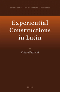 Hardcover Experiential Constructions in Latin Book