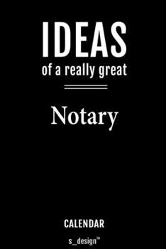 Calendar for Notaries / Notary: Everlasting Calendar / Diary / Journal (365 Days / 3 Days per Page) for notes, journal writing, event planner, quotes & personal memories