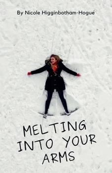 Paperback Melting Into Your Arms Book
