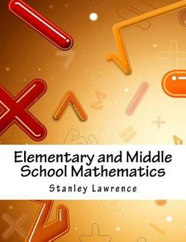 Paperback Elementary and Middle School Mathematics Book
