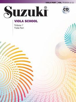 Paperback Suzuki Viola School, Vol 7: Viola Part, Book & CD [With CD (Audio)] Book