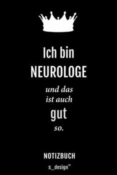Notizbuch für Neurologen / Neurologe / Neurologin: Originelle Geschenk-Idee [120 Seiten liniertes blanko Papier] (German Edition)