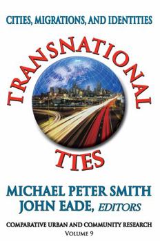 Paperback Transnational Ties: Cities, Migrations, and Identities Book