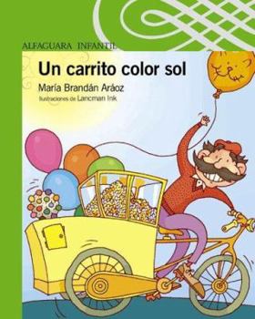 Paperback Un Carrito Color Sol (Spanish Edition) [Spanish] Book