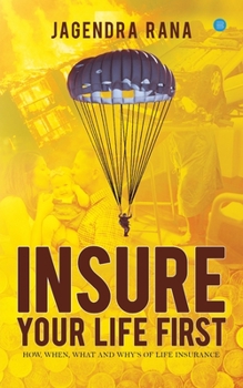 Paperback Insure your life first Book