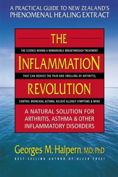 Paperback The Inflammation Revolution: A Natural Solution for Arthritis, Asthma & Other Inflammatory Disorders Book