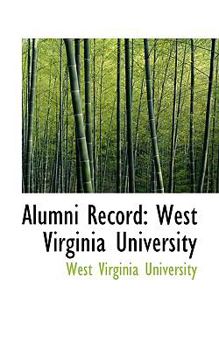 Alumni Record : West Virginia University