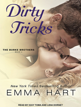 Dirty Tricks - Book #4 of the Burke Brothers