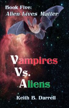 Paperback Vampires vs. Aliens: Book Five Book