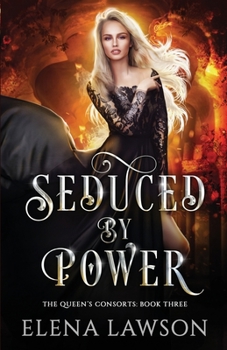 Paperback Seduced by Power: A Reverse Harem Fantasy Romance Book