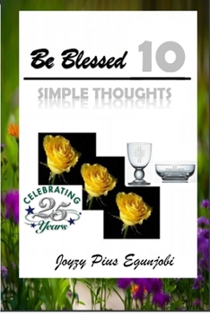 Paperback Be Blessed 10: Simple Thoughts Book