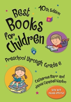 Hardcover Best Books for Children: Preschool Through Grade 6 Book