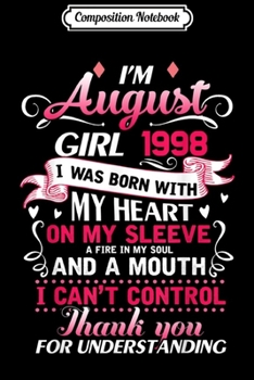 Paperback Composition Notebook: August Girl 1998 21st Birthday Gift 21 Years Old Journal/Notebook Blank Lined Ruled 6x9 100 Pages Book