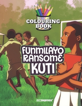 Paperback Funmilayo Ransome-Kuti (Colouring Book) Book