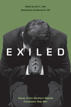 Paperback Exiled: Voices of the Southern Baptist Convention Holy War Book