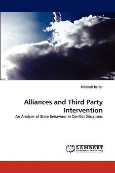 Paperback Alliances and Third Party Intervention Book