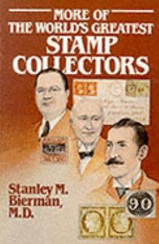Paperback More of the World's Greatest Stamp Collectors Book