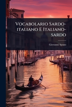 Paperback Vocabolario Sardo-italiano E Italiano-sardo [Italian] Book