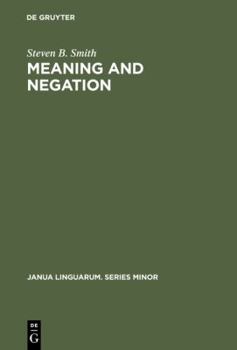 Hardcover Meaning & Negation Book